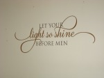 Let your Light so Shine